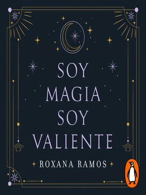cover image of Soy magia, soy valiente